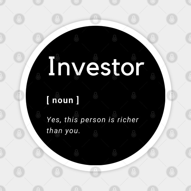 Investor Definition Magnet by Trader Shirts